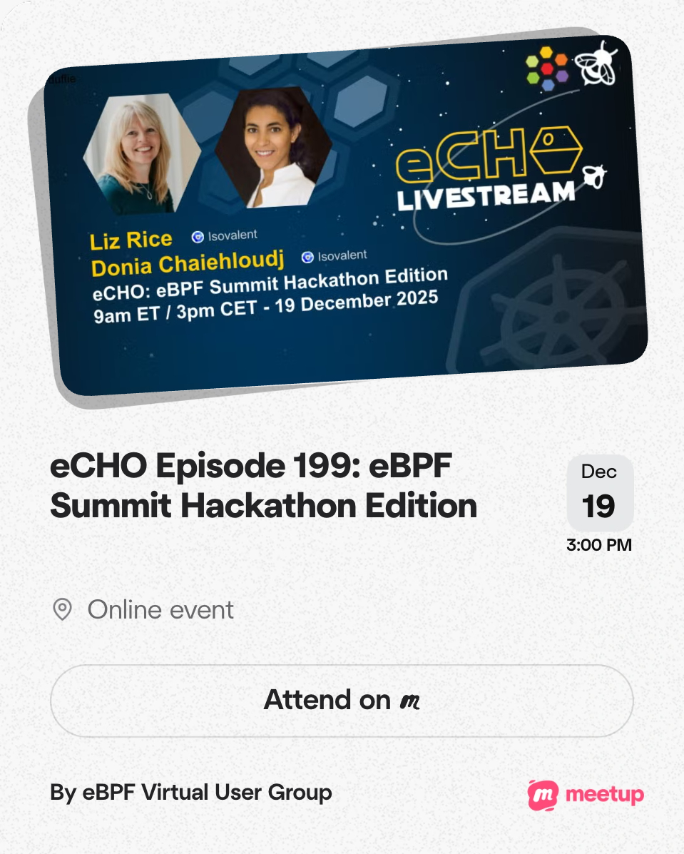 eCHO Episode 199: eBPF Summit Hackathon Edition